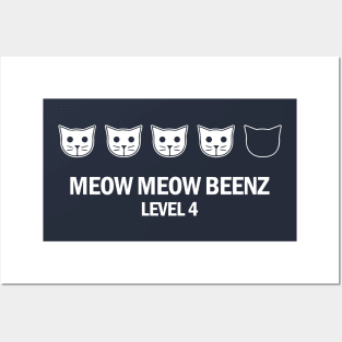 Copy of  Meow Meow Beenz Level 4 Posters and Art